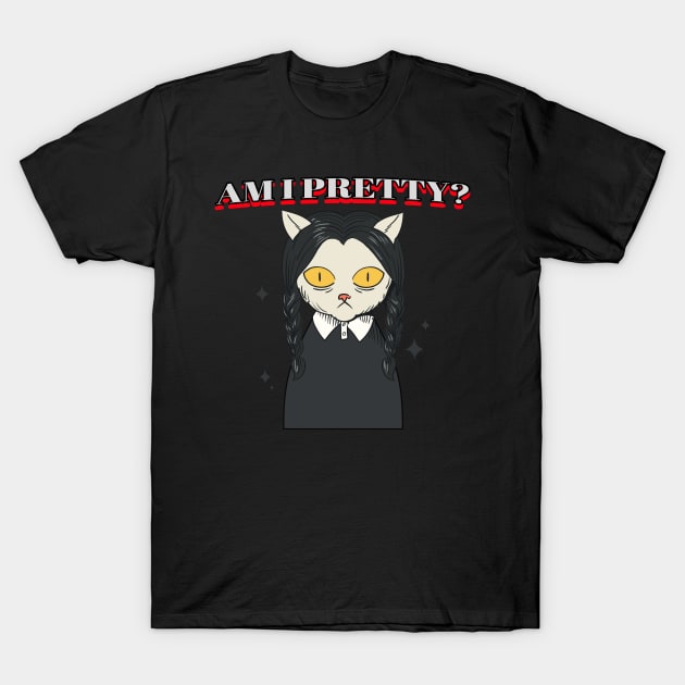 Am I Pretty? T-Shirt by YungBick